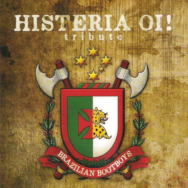 HISTERIA OI! TRIBUTE - Brazilian Bootboys